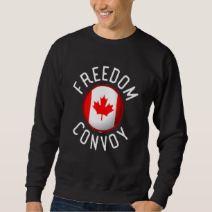 Freedom Convoy 2022 Support Canadian Maple America Sweatshirt