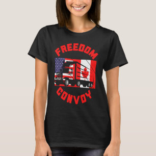 Freedom Convoy 2022 Support Canadian Truckers Cana T-Shirt