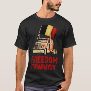 Freedom convoy Belgium T-Shirt