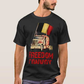 Freedom convoy Belgium T-Shirt