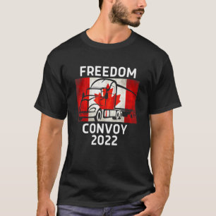 Freedom Convoy Canada Flag 2022 For All Canadian T T-Shirt