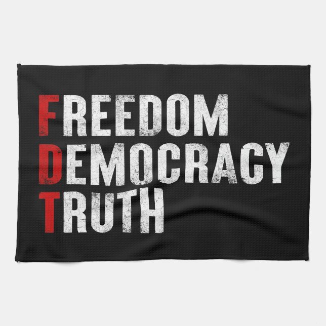 Freedom Democracy Truth Kitchen Towel (Horizontal)