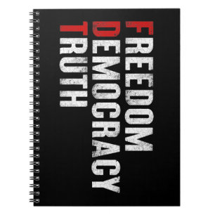 Freedom Democracy Truth Notebook