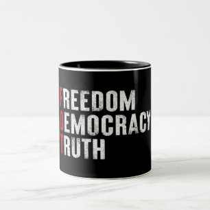 Freedom Democracy Truth Two-Tone Coffee Mug