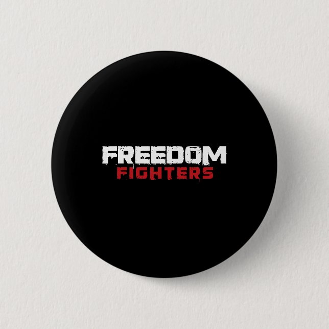 Freedom Fighter Resistance Movement 4th July Indep 2 Inch Round Button (Front)