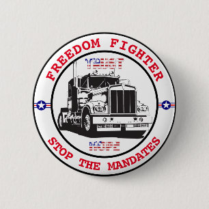Freedom Fighter Semi 2 Inch Round Button