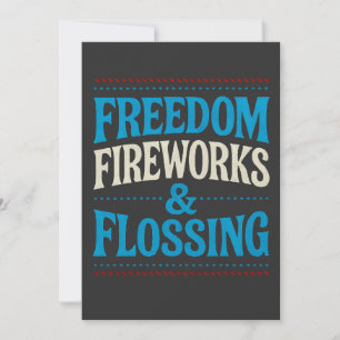 Freedom Fireworks & Flossing Dental Dentist   Invitation