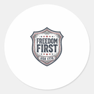 Freedom First Patriotic Shield Vintage Shirt_1 Classic Round Sticker