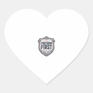 Freedom First Patriotic Shield Vintage Shirt_1 Heart Sticker