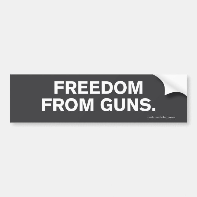 "Freedom From Guns" Bumper Sticker (Front)
