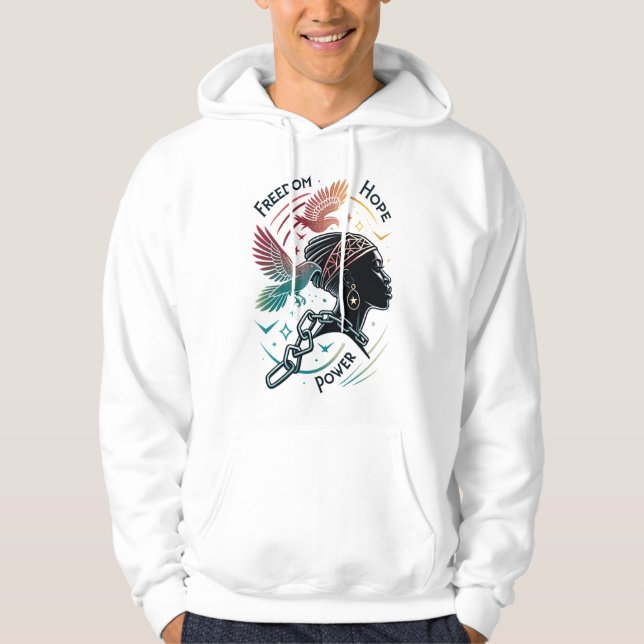 Freedom Hope Power – Black History Month Hoodie (Front)