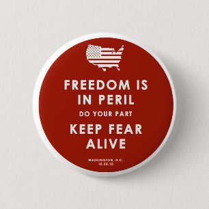 Freedom In Peril! 2 Inch Round Button