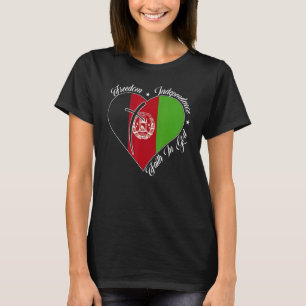 Freedom Independence Faith In God  Christian Afgha T-Shirt