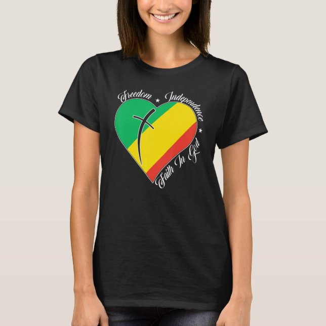 Freedom Independence Faith In God  Christian Congo T-Shirt (Front)