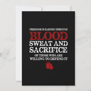 freedom is earned blood sweat and sacrifice of tho holiday card