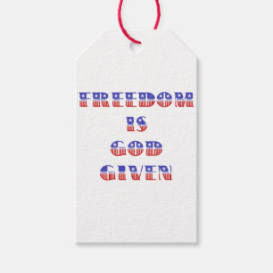 Freedom Is God Given, Red White and Blue Gift Tags
