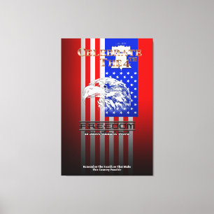 Freedom Is More Than A Word Liberty Canvas Print