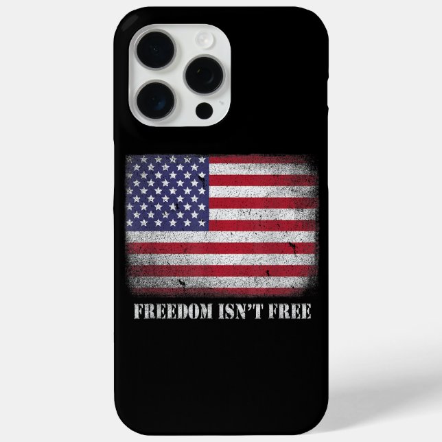 Freedom Isnt Free Freedom Is Not Free Isn't Free P Case-Mate iPhone Case (Back)
