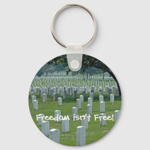 Freedom isn't Free! Keychain