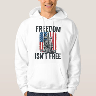 Freedom Isnt Free Patriotic Soldier Memorial Hoodie