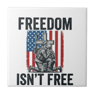 Freedom Isnt Free Patriotic Soldier Memorial Tile