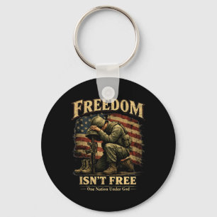 Freedom Isnt Free Patriotic Soldier One Nation Und Keychain