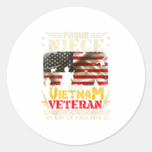 Freedom Isnt Free Proud Niece Of A Vietnam Vet Classic Round Sticker