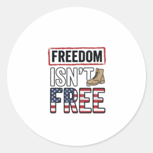 Freedom Isnt Free Vintage Patriotic Shirt Design_1 Classic Round Sticker