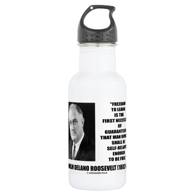 Freedom Learn First Necessity Self-Reliant F.D.R. 532 Ml Water Bottle (Front)