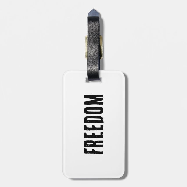 Freedom Luggage Tag  (Back Vertical)