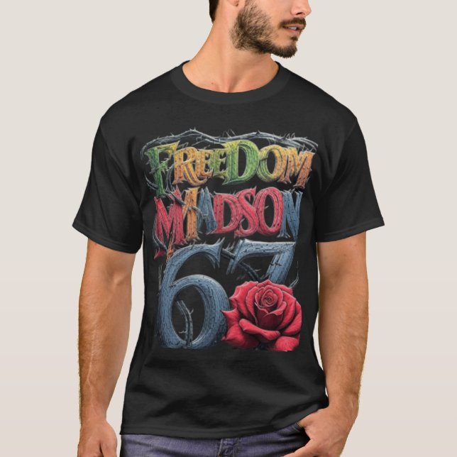 Freedom Madson 67  T-Shirt (Front)