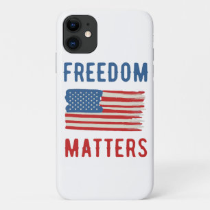 Freedom Matters iPhone 11 Case