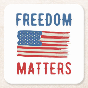 Freedom Matters Square Paper Coaster