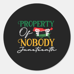 Freedom Melanin Black Women Property Of Nobody Classic Round Sticker