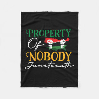 Freedom Melanin Black Women Property Of Nobody  Fleece Blanket