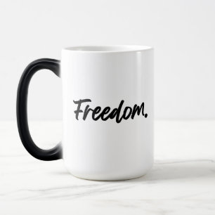 Freedom. Minimalist Black Magic Mug