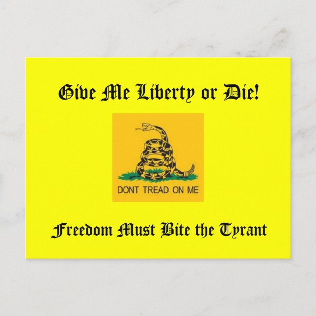 Freedom Must Bite the Tyrant Postcard (Front)