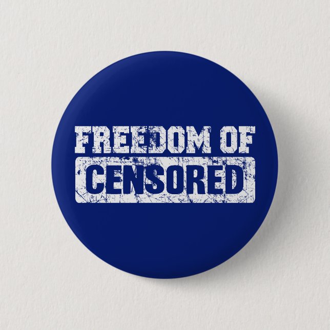 Freedom of Speech Maybe Not So 2 Inch Round Button (Front)