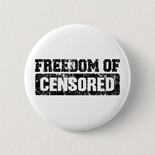 Freedom of Speech Maybe Not So 2 Inch Round Button