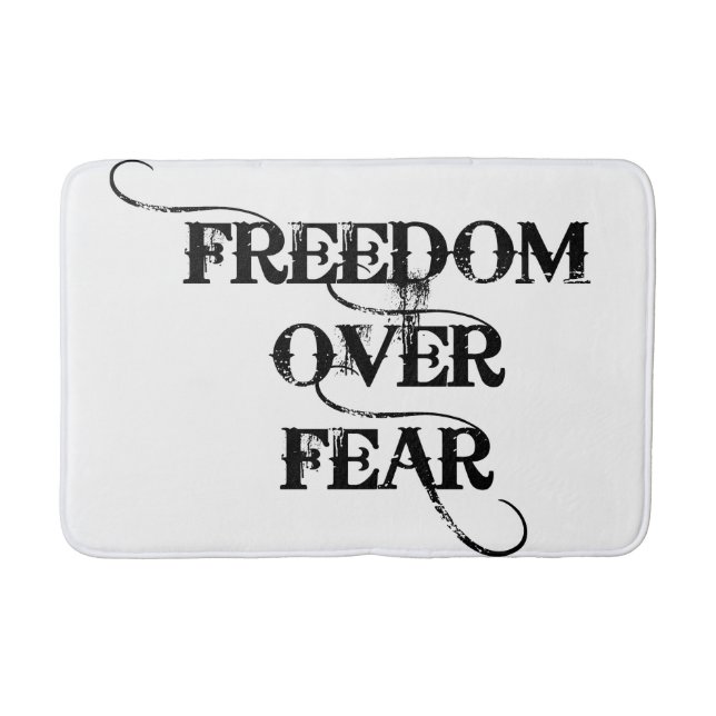Freedom Over Fear Bath Mat (Front)