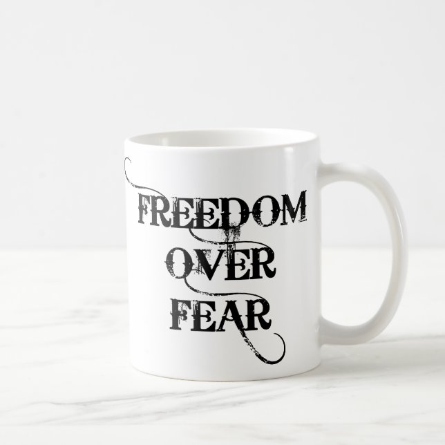Freedom Over Fear Coffee Mug (Right)