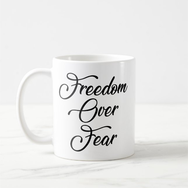 Freedom Over Fear Coffee Mug (Left)