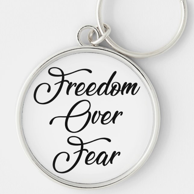 Freedom Over Fear Keychain (Front)