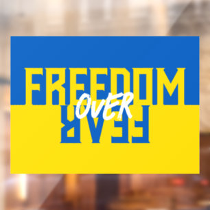 Freedom Over Fear Support Ukraine Window Cling