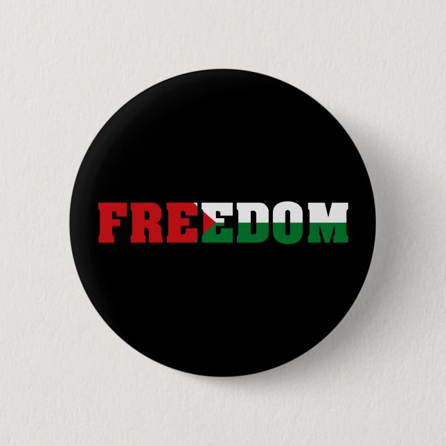 Freedom | Palestine Flag Colours | Free Gaza 2 Inch Round Button (Front)