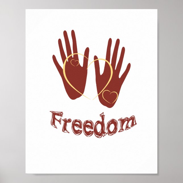 Freedom Poster (standard picture frame size) (Front)