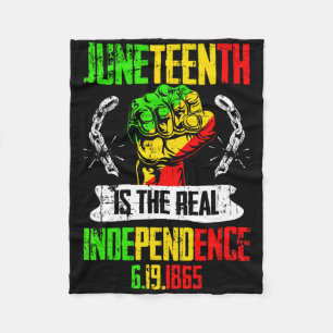 Freedom Pride Juneteenth Is The Real Independence  Fleece Blanket