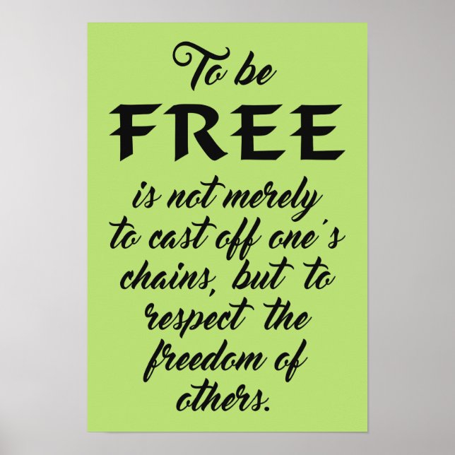 Freedom Quote custom colour poster (Front)