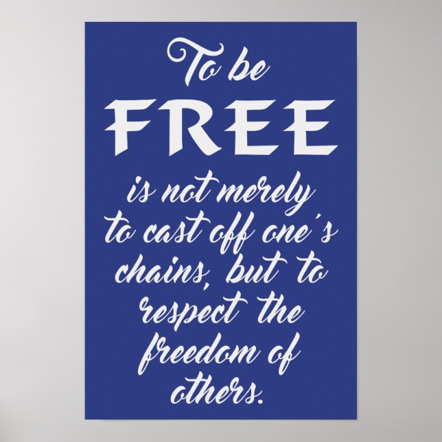 Freedom Quote custom colour poster (Front)