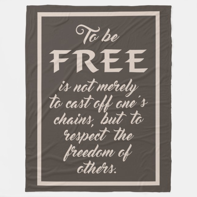 Freedom Quote fleece blankets (Front)